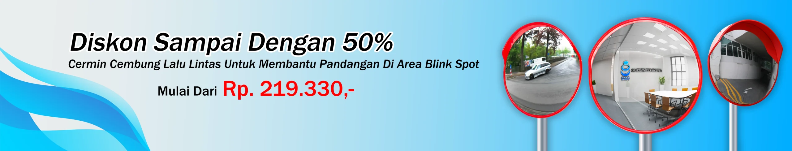 Banner SSBO cermin cembung lalu lintas diskon mulai dari 50%